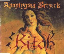 Apoptygma Berzerk : Bitch